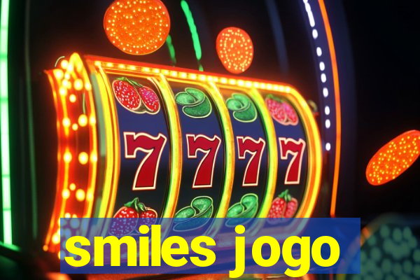 smiles jogo